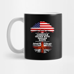 American Grown With English Roots - Gift for English From England Mug